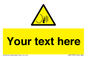 Custom warning sudden loud noise